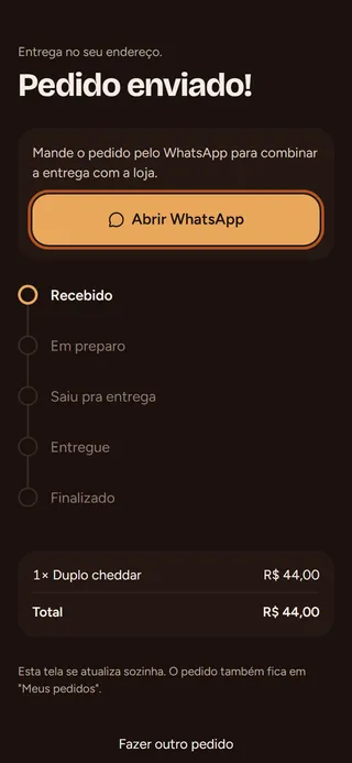 Passo 1: Depois de confirmar um pedido de entrega, toque em Abrir WhatsApp. A mensagem já vem pronta com os itens e o endereço. Só envie.