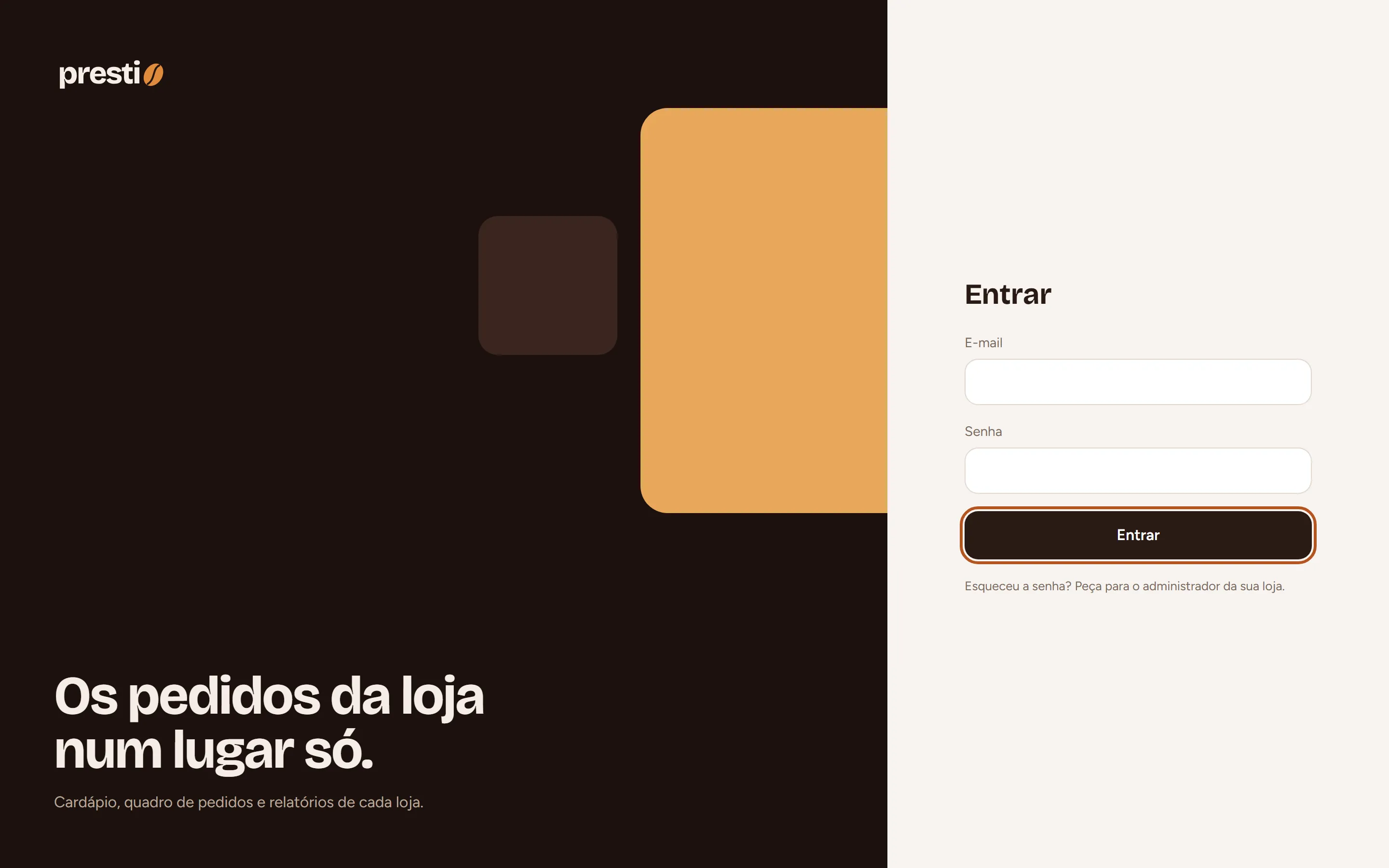 Passo 1: Digite seu e-mail e senha e clique em Entrar.